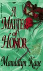 A Matter of Honor (Denise Little Presents),Used