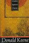 Modern Japanese Diaries: The Japanese At Home And Abroad As Revealed Through Their Diaries,Used