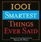1001 Smartest Things Ever Said,New