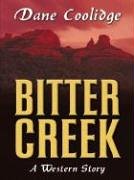 Five Star First Edition Westerns  Bitter Creek,Used