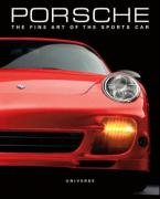 Porsche: The Fine Art Of The Sports Car