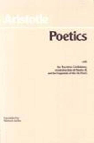 Poetics: With The Tractatus Coislinianus, Reconstruction Of Poetics Ii, And The Fragments Of The On Poets (Hackett Classics),Used