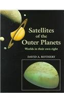 Satellites of the Outer Planets: Worlds in Their Own Right,Used