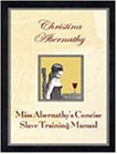 Miss Abernathys Concise Slave Training Manual