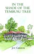 In the Shade of the Tembusu Tree,Used