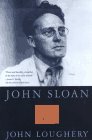 John Sloan: Painter and Rebel,Used