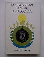 Environment, Power, And Society,New