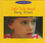 Let's Talk About Being Afraid (The Let's Talk Library),Used