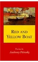 Red And Yellow Boat: Poems,Used