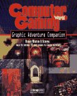 Computer Gaming World Graphic Adventure Companion (Bradygames),Used