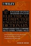 EnglishSpanish, SpanishEnglish Electrical and Computer Engineering Dictionary,Used