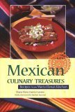 Mexican Culinary Treasures: Recipes From Maria Elena's Kitchen (Hippocrene Cookbook Library),Used