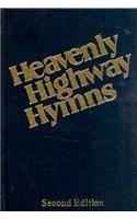 Heavenly Highway Hymns: Shapednote Hymnalavailable In Blue Only