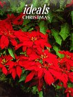 Ideals Christmas: More Than 50 Years of Celebrating Life's Most Treasured Moments (Vol 55, No. 6),Used