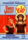 Starring Winston Egbert (Sweet Valley Kids, No. 13),Used