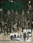 The Great American Deer Hunt: How Successful Hunters Bag Trophy Deer and Keep Their Freezers Full,Used