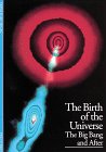Birth Of The Universe (Abrams Discoveries)