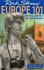 Rick Steves' Europe 101: History And Art For The Traveler