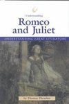 Understanding Great Literature  Romeo and Juliet,Used