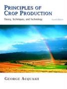 Principles of Crop Production: Theory, Techniques, and Technology (2nd Edition),Used