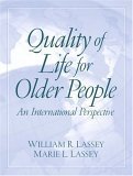 Quality of Life for Older People: An International Perspective,Used