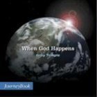 WHEN GOD HAPPENS (Journeybook),Used