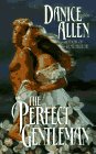 The Perfect Gentleman (Darlington and Montgomery Families, 2),Used