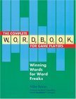 The Complete Wordbook for Game Players: Winning Words for Word Freaks,Used