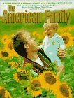The American Family: A Pictorial Celebration of America,Used