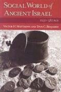 Social World of Ancient Israel: 1250587 BCE,Used