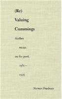 (Re)Valuing Cummings: Further Essays On The Poet,Used