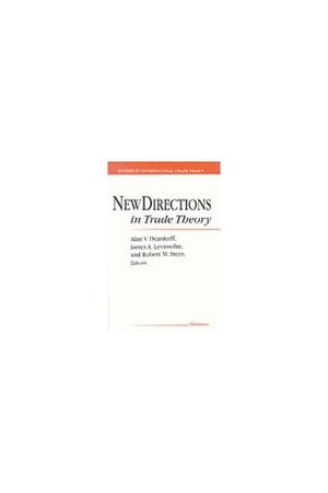 New Directions in Trade Theory (Studies In International Economics),Used