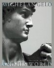 Michelangelo and His World: Sculpture of the Italian Renaissance,Used