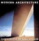 Modern Architecture : Photographs By Ezra Stoller,New