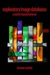 Exploratory Image Databases: ContentBased Retrieval (Communications, Networking and Multimedia),Used