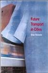 Future Transport In Cities,New