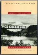 Then the Americans Came: Voices From Vietnam,Used