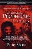 Unusual Prophecies Being Fulfilled Book 2 (Prophetic Series, Volume 2)-used