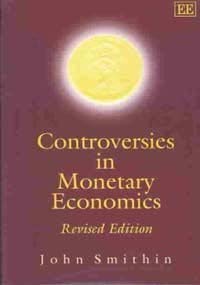 Controversies in Monetary Economics: Revised Edition,Used
