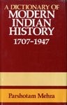A Dictionary of Modern Indian History 17071947
