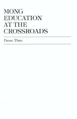 Mong Education at the Crossroads,Used