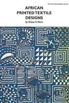 African Printed Textile Designs (International Design Library),Used