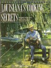 Louisiana's Cooking Secrets: Guidebook & Cookbook (Books of the 