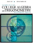 College Algebra and Trigonometry: A Contemporary Approach (Available Titles CengageNOW),Used