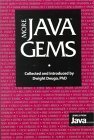 More Java Gems (SIGS Reference Library, Series Number 16)