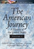 The American Journey: A History of the United States / Portfolio Edition,Used