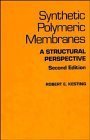 Synthetic Polymeric Membranes: A Structural Perspective,Used