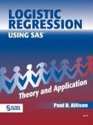 Logistic Regression Using the Sas System Theory & Application: Theory and Application