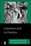 Liberalism and its Practice,Used