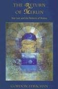 The Return of Merlin: Star Lore And the Patterns of History,Used